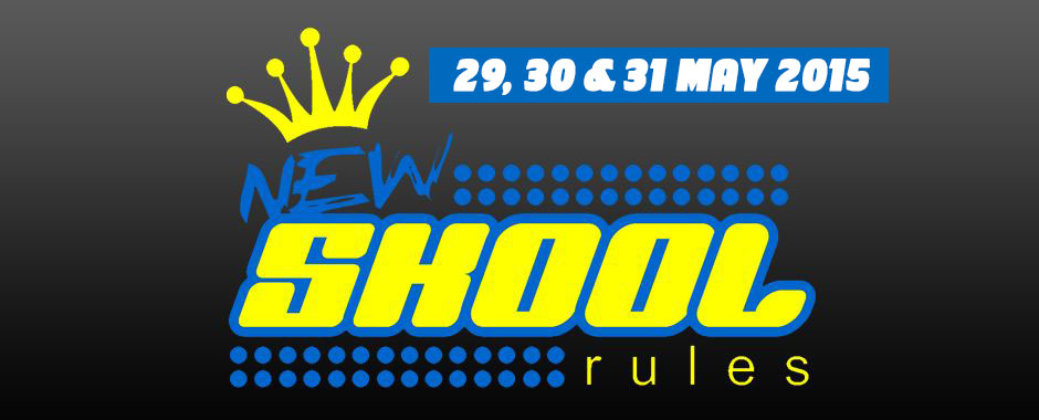 DATA VOOR 4DE EDITIE VAN NEW SKOOL RULES BEKEND GEMAAKT NL.29-31 MEI 2015 IN ROTTERDAM